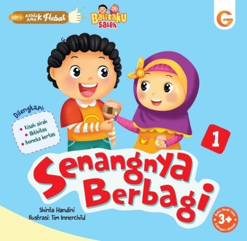 Buku Seri Akhlak Anak Hebat - Senangnya Berbagi - Gema Insani 100% Original